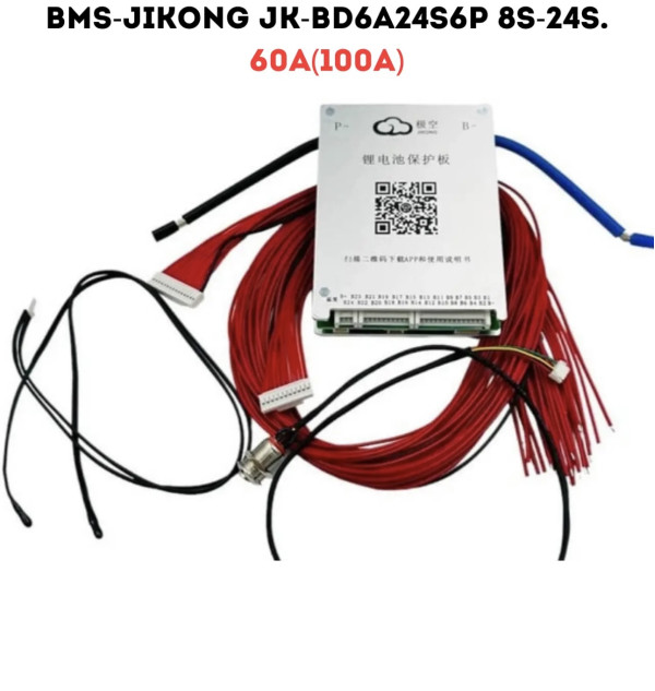Плата BMS Jikong JK-BD6A24S6P Smart 8S-24S 60A(100A) 